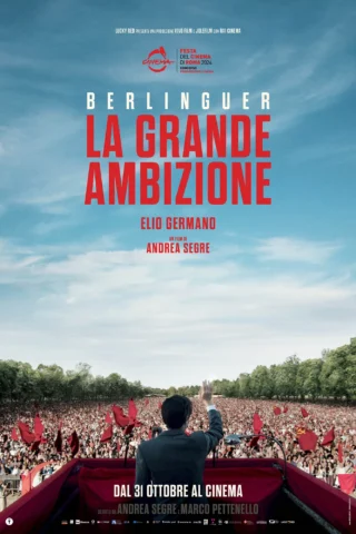 Berlinguer. La Grande Ambizione